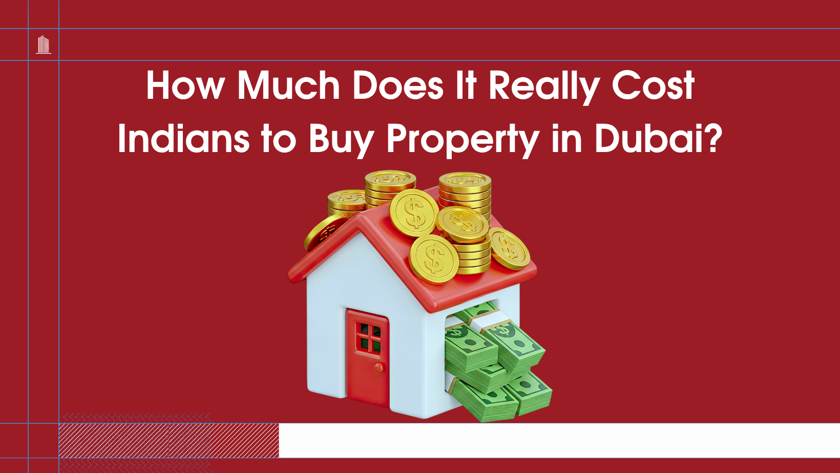 You are currently viewing How Much Does It Really Cost Indians to Buy Property in Dubai?